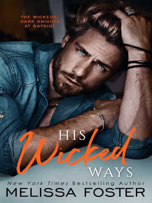 Title details for His Wicked Ways by Melissa Foster - Wait list